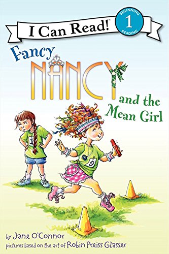 Book Fancy Nancy and the Mean Girl (I Can Read Level 1) free