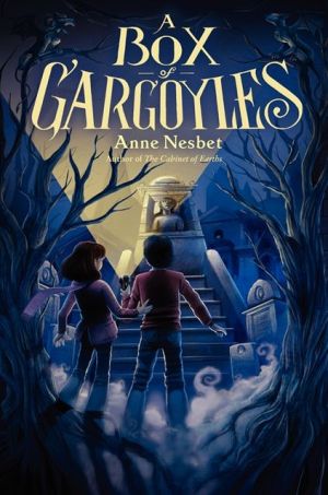 Book A Box of Gargoyles (Cabinet of Earths) free