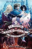 Book The School for Good and Evil #2: A World without Princes free