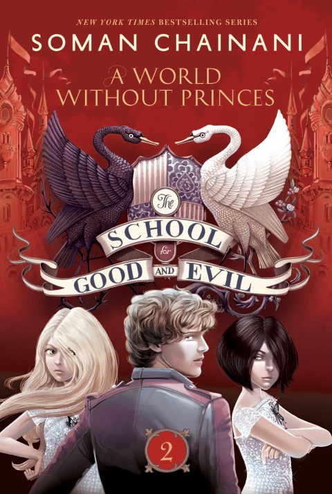 Book The School for Good and Evil #2: A World without Princes free