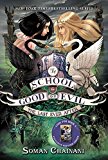 Book The School for Good and Evil #3: The Last Ever After free