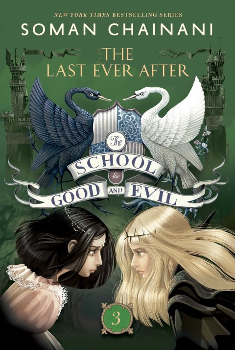 Book The School for Good and Evil #3: The Last Ever After free