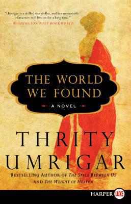 Book The World We Found: A Novel free