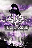 Book Dance of the Red Death (Masque of the Red Death, 2) free