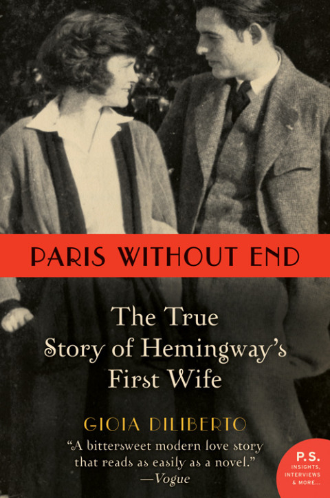 Book Paris Without End: The True Story of Hemingway's First Wife free