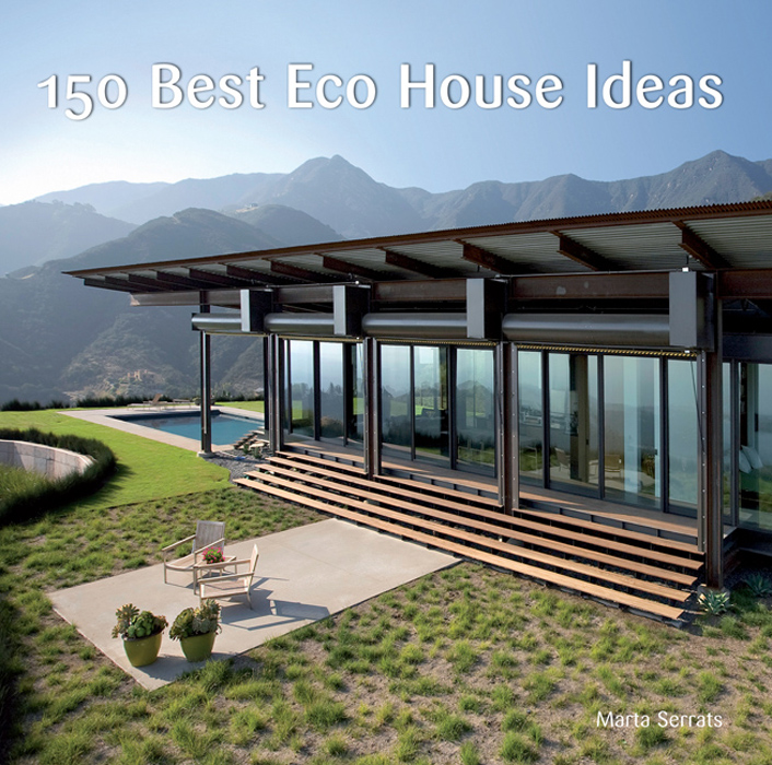 Book 150 Best Eco House Ideas free