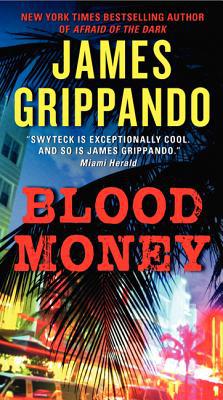 Book Blood Money (Jack Swyteck Novel, 10) free