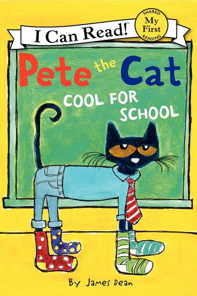 Book Pete the Cat: Too Cool for School (My First I Can Read) free