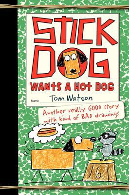 Book Stick Dog Wants a Hot Dog free