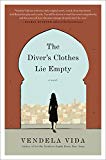 Book The Diver's Clothes Lie Empty: A Novel free