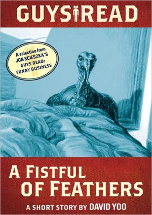 Book Guys Read: A Fistful of Feathers: A Short Story from Guys Read: Funny Business free