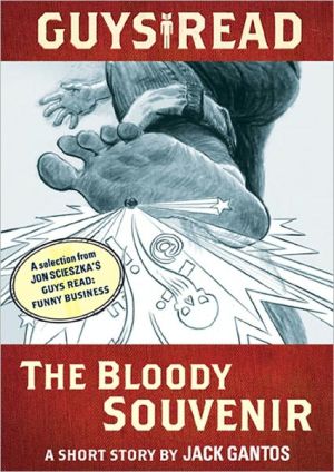 Book Guys Read: The Bloody Souvenir: A Short Story from Guys Read: Funny Business free