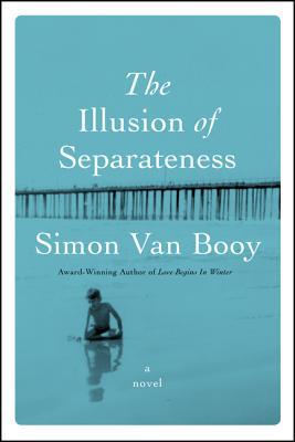 Book The Illusion of Separateness: A Novel free