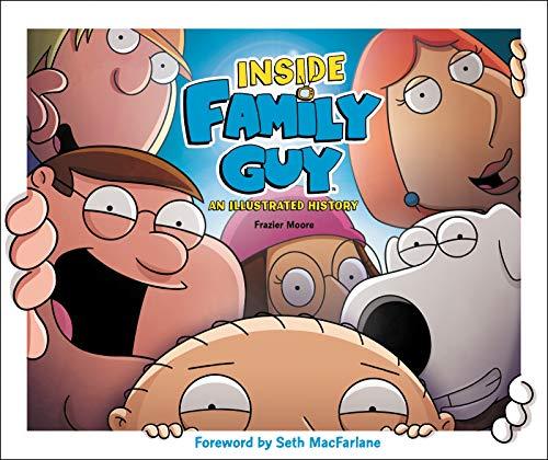 Book Inside Family Guy: An Illustrated History free