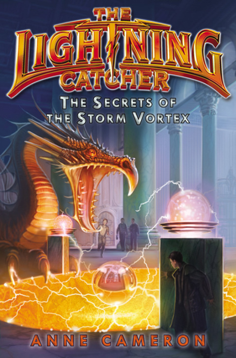 Book The Secrets of the Storm Vortex (Lightning Catcher Book 3) free