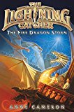 Book Fire Dragon Storm, The (Lightning Catcher, 4) free Book Fire Dragon Storm, The (Lightning Catcher, 4) free