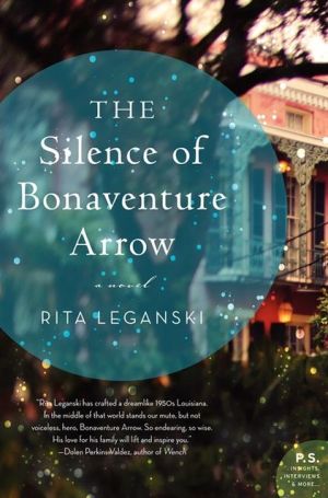 Book The Silence of Bonaventure Arrow: A Novel free