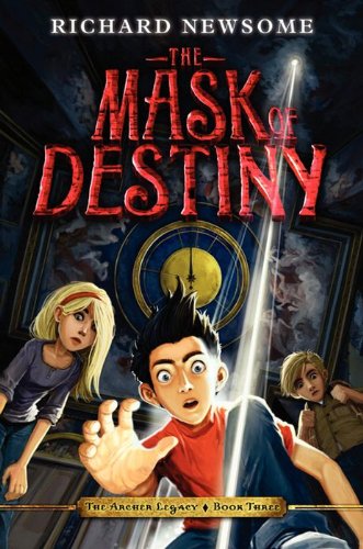 Book The Mask of Destiny (Archer Legacy Book 3) free