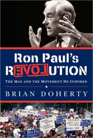 Book Ron Paul's rEVOLution: The Man and the Movement He Inspired free
