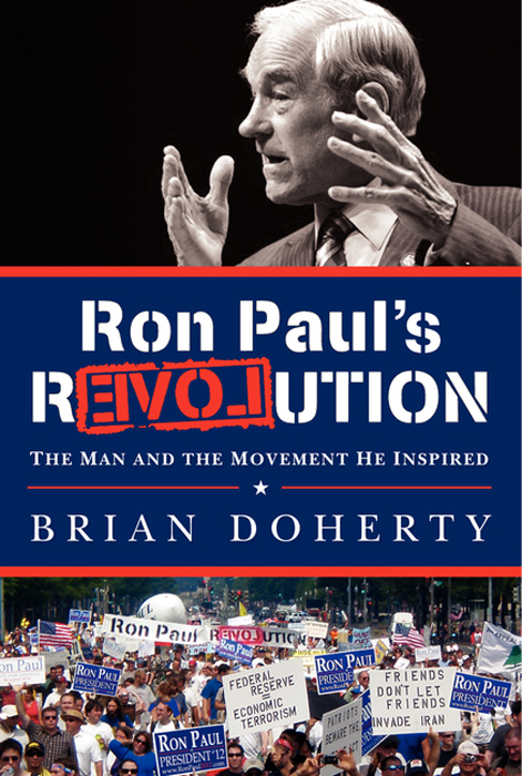 Book Ron Paul's rEVOLution: The Man and the Movement He Inspired free