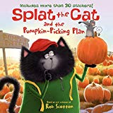 Book Splat the Cat and the Pumpkin-Picking Plan: Includes More Than 30 Stickers! free