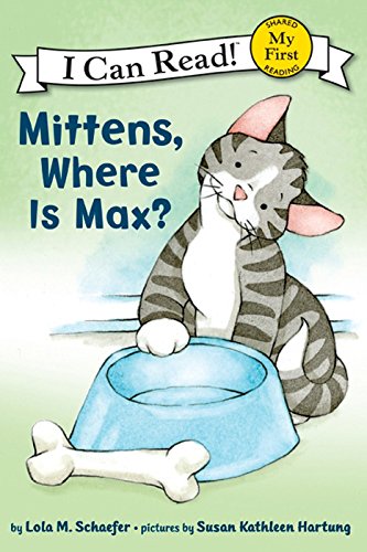 Book Mittens, Where Is Max? (My First I Can Read) free