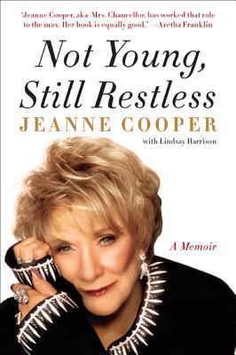 Book Not Young, Still Restless: A Memoir free