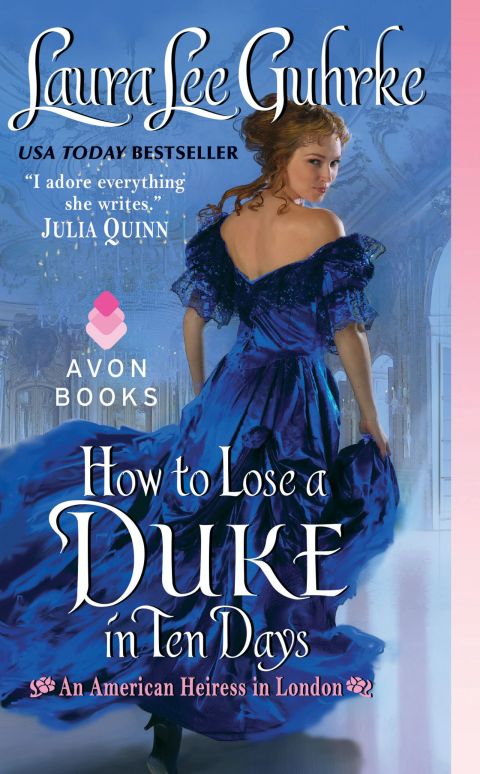 Book How to Lose a Duke in Ten Days: An American Heiress in London free Book How to Lose a Duke in Ten Days: An American Heiress in London free