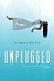 Book Unplugged (Unplugged, 1) free