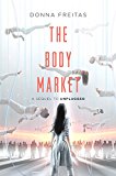 Book The Body Market (Unplugged, 2) free