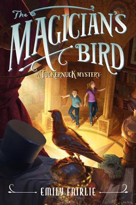 Book The Magician's Bird (Tuckernuck Mysteries, 2) free