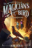 Book The Magician's Bird (Tuckernuck Mysteries, 2) free