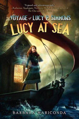 Book The Voyage of Lucy P. Simmons: Lucy at Sea (Voyage of Lucy P. Simmons, 2) free