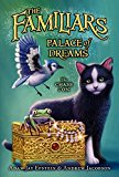 Book Palace of Dreams (Familiars, 4) free