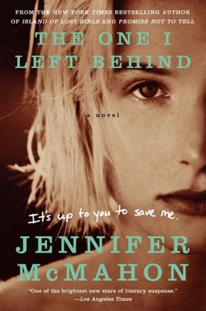 Book The One I Left Behind: A Novel free