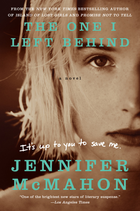 Book The One I Left Behind: A Novel free
