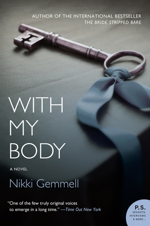 Book With My Body: A Novel (Bride Stripped Bare Book 2) free