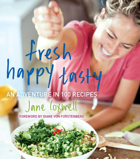 Book Fresh Happy Tasty: An Adventure in 100 Recipes free