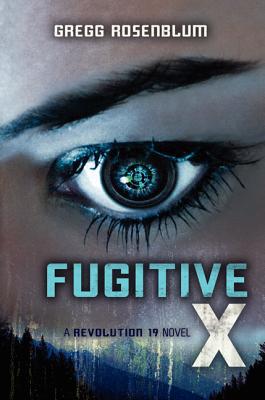 Book Fugitive X (Revolution 19, 2) free