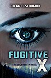 Book Fugitive X (Revolution 19, 2) free