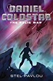 Book Daniel Coldstar #1: The Relic War free