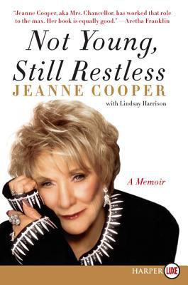 Book Not Young, Still Restless: A Memoir free