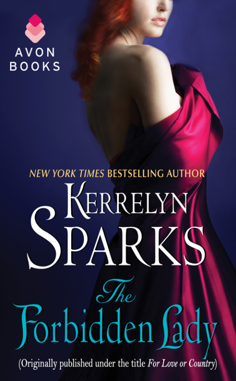 Book The Forbidden Lady: (Originally published under the title FOR LOVE OR COUNTRY) free