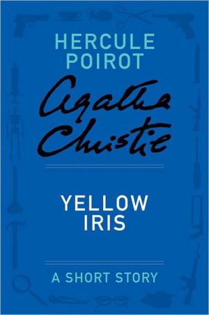 Book Yellow Iris (Hercule Poirot Mysteries) free