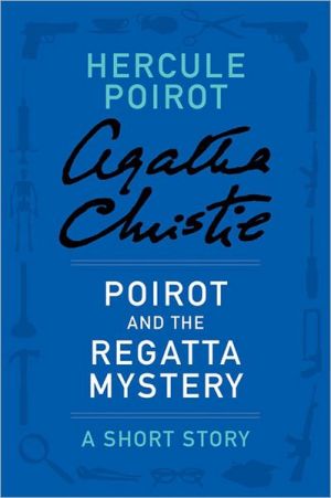 Book Poirot and the Regatta Mystery (Hercule Poirot Mysteries) free