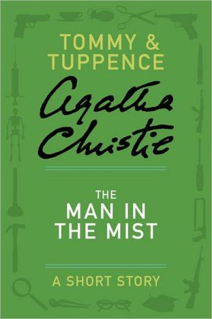 Book The Man in the Mist: A Tommy & Tuppence Adventure (Tommy & Tuppence Mysteries) free