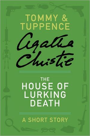Book The House of Lurking Death: A Tommy & Tuppence Adventure (Tommy and Tuppence Mysteries) free