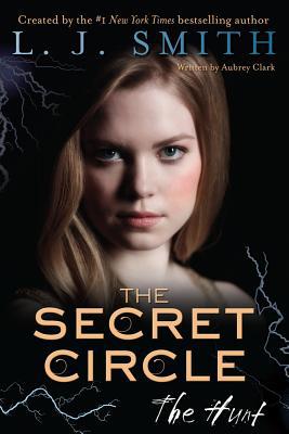 Book The Secret Circle: The Hunt free