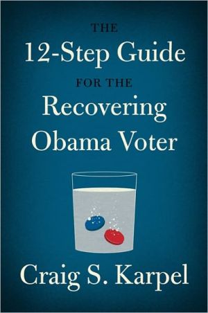 Book The 12-Step Guide for the Recovering Obama Voter free