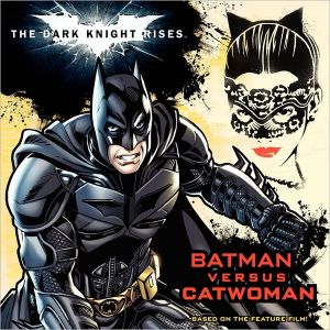 Book The Dark Knight Rises: Batman versus Catwoman free